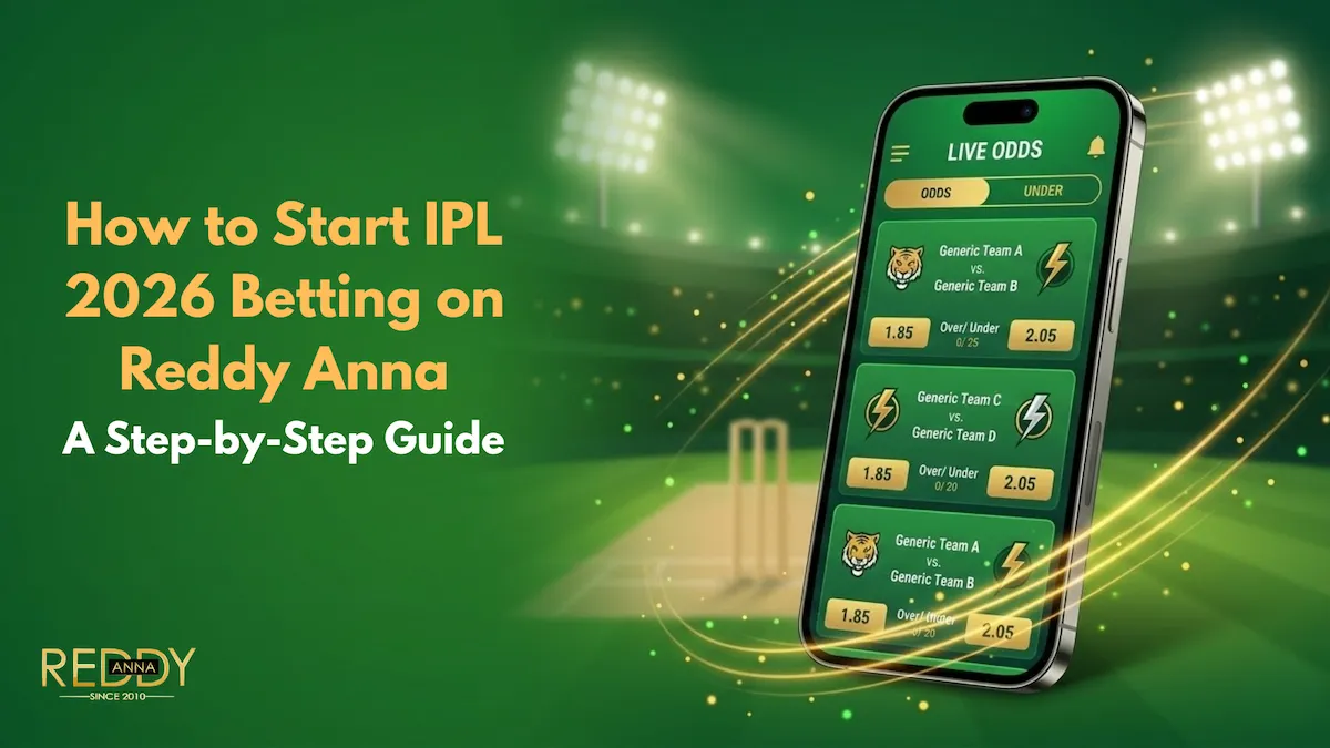 How to Start IPL 2026 Betting on Reddy Anna