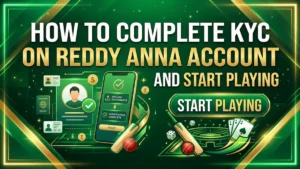 How to complete kyc on reddy anna