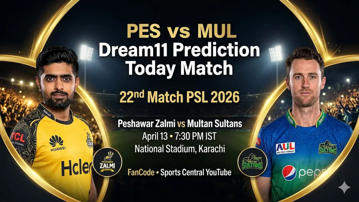 PES vs MUL Dream11 Prediction Today Match 22nd PSL 2026