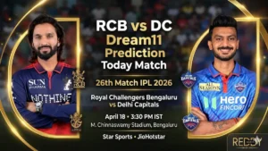 RCB vs DC Dream11 Prediction Today Match 26th IPL 2026