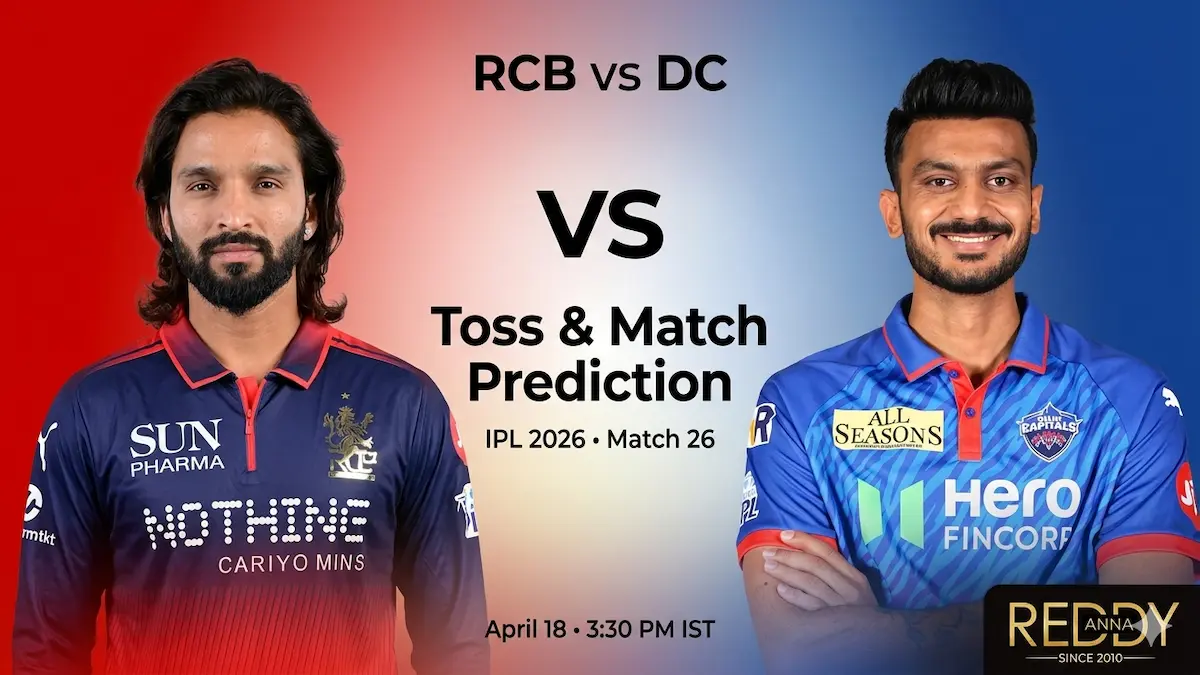 RCB vs DC Toss & Match Prediction 26th Match IPL 2026