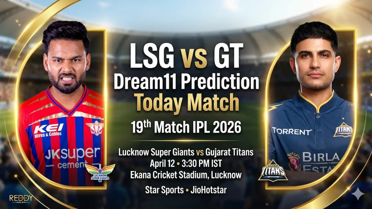 LSG vs GT Dream11 Prediction Today Match 19th IPL 2026