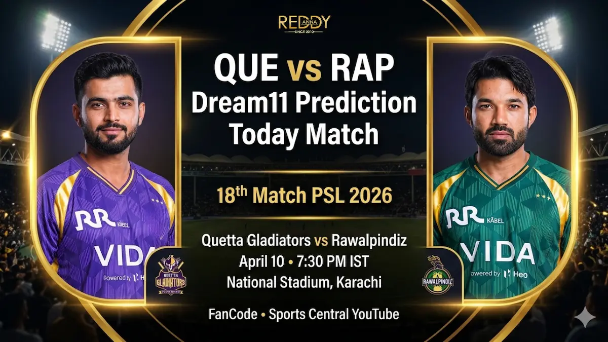 QUE vs RAP Dream11 Prediction Today Match 18th PSL 2026