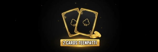 2 Cards Teenpatti Reddy Anna Club Betting